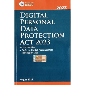 Taxmann's Digital Personal Data Protection Act 2023 Bare Act by Taxmann's Editorial Board | DPDP